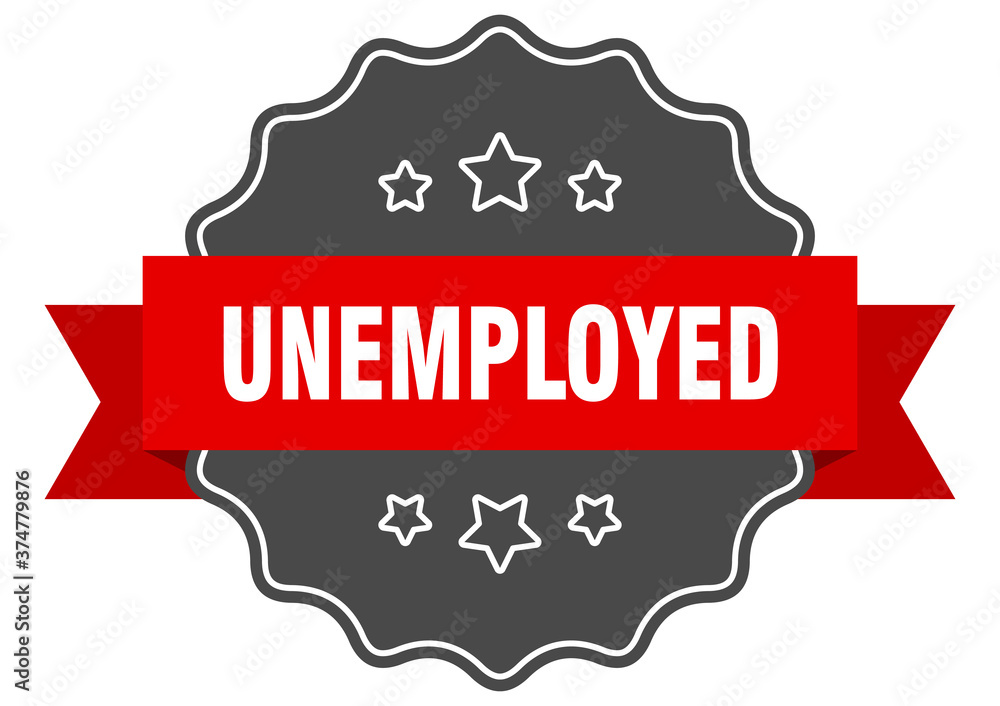 unemployed label. unemployed isolated seal. sticker. sign