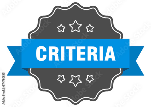 criteria label. criteria isolated seal. sticker. sign