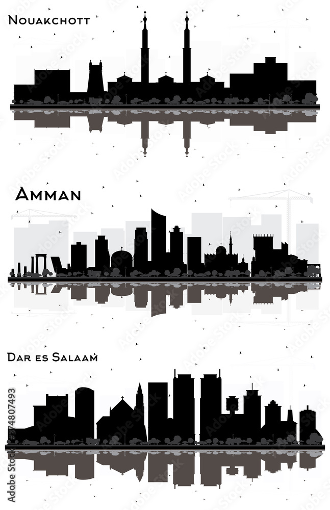 Dar Es Salaam Tanzania, Amman Jordan and Nouakchott Mauritania City Skylines Silhouette with Black Buildings and Reflections Isolated on White.
