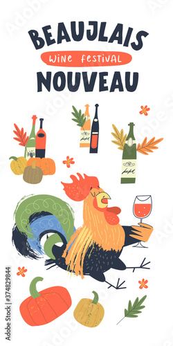 Beaujolais Nouveau, French wine festival. A cheerful bright colorful rooster with a glass of red wine. Vector illustration.