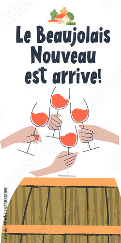 Beaujolais Nouveau has arrived, the phrase is written in French. Vector illustration.