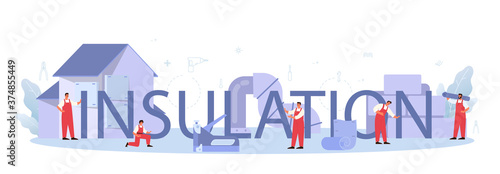 Insulation typographic header. Thermal or acoustic insulation. Construction