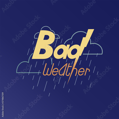 Bad Weather With Thunderbolt Logo photo