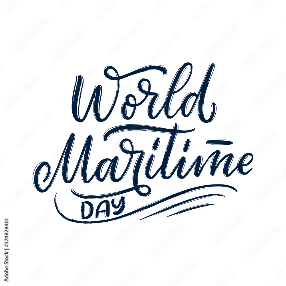 Hand drawn lettering phrase - World Maritime Day. Holiday celebration artwork for greeting cards, social network and web design. Vector