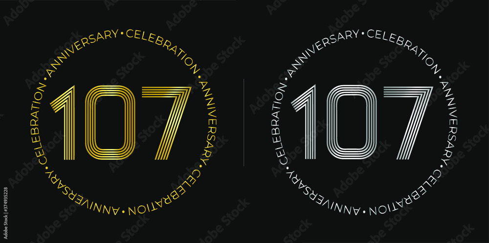 107th birthday. One hundred and seven years anniversary celebration banner in golden and silver colors. Circular logo with original numbers design in elegant lines.
