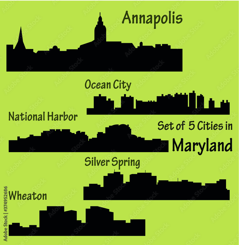 Set of 5 city silhouette in Maryland (Annapolis, Ocean City, National Harbor, Silver Spring, Wheaton)