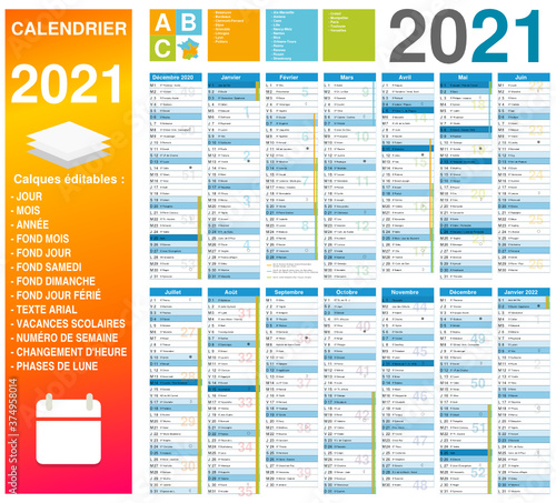 Calendrier 2021 14 mois avec vacances scolaires officielles 2021 2022 entièrement modifiable via calques et texte arial