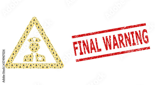 Recursive mosaic policeman warning and Final Warning scratched seal. Vector mosaic is organized with recursive policeman warning icons. Seal includes Final Warning text between parallel lines.