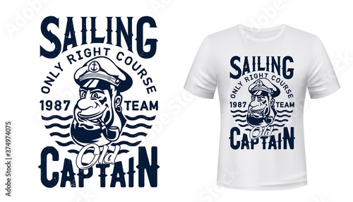Sailing captain t-shirt vector print. Smiling captain, old sailor in peaked service cap with smoking pipe in mouth retro illustration and typography. Skilled seafarer clothing custom print template photo