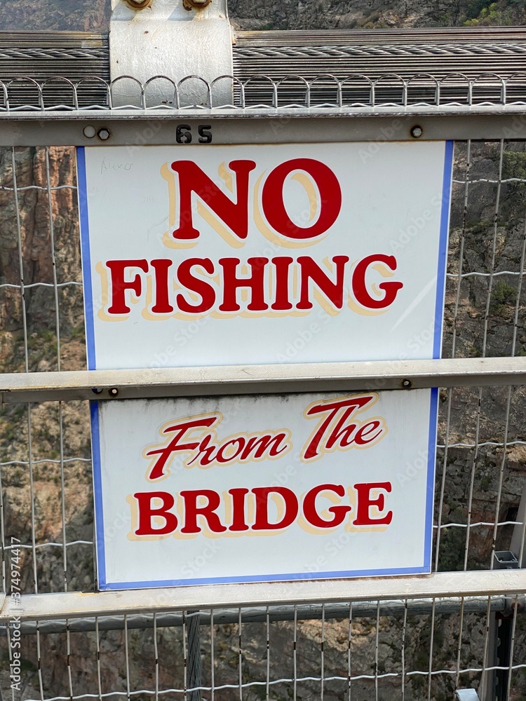 No Fishing From The Bridge Sign No Fishing From The Bridge Sign