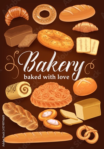 Bakery bread, pastry cakes and desserts, croissant and baguette vector poster. Bakery shop baked food menu, sweet buns, wheat loaf and rustic bread toasts, pretzel bagel and sweet roll pie