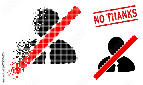 Blacklisted clerk icon in sparkle, pixelated halftone style and No Thanks rubber stamp seal. Points are organized into vector dissipated blacklisted clerk pictogram.