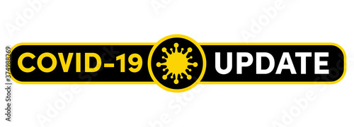 Covid-19 Update banner in black and yellow 