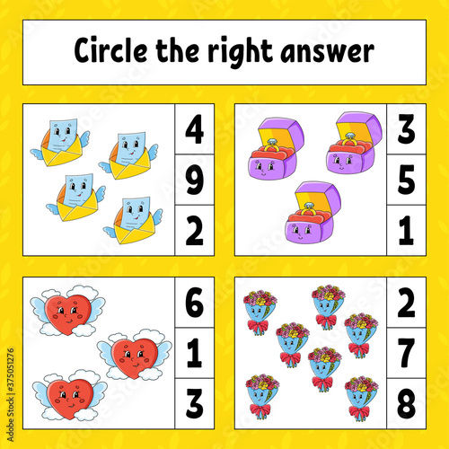 Circle the right answer. Education developing worksheet. Activity page with pictures. Valentine's Day. Game for children. Color isolated vector illustration. Funny character. Cartoon style.