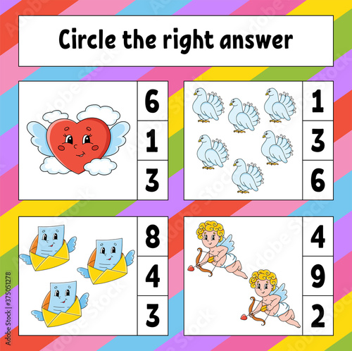 Circle the right answer. Education developing worksheet. Activity page with pictures. Valentine's Day. Game for children. Color isolated vector illustration. Funny character. Cartoon style.