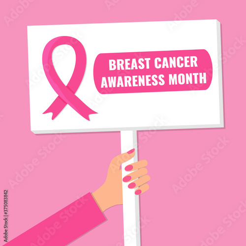 Women Hand holding protest sign. Breast cancer awareness month concept. Pink ribbon symbol. Flat style Vector stock illustration.