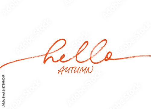 Hello autumn ink brush pen vector lettering. Modern inscription handwritten vector calligraphy. Fall season handwritten linear lettering. Welcome autumn banner. Black paint letters isolated on white.