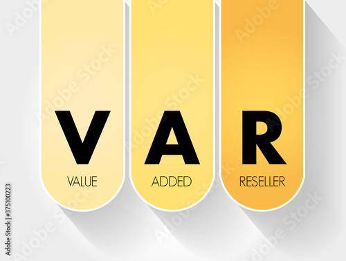 VAR - Value Added Reseller acronym, business concept background