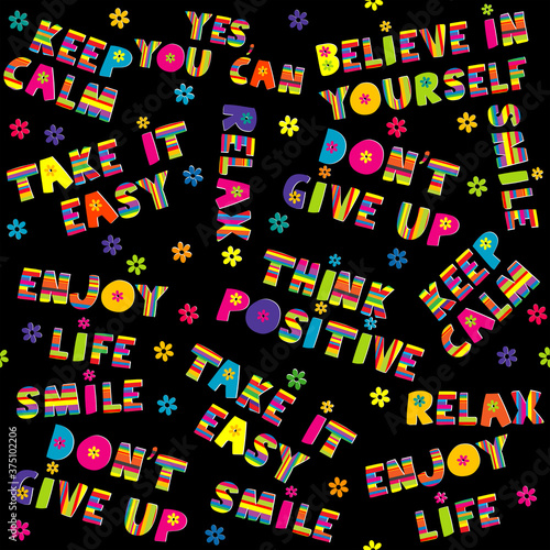 Positive inspirational quotes seamless pattern
