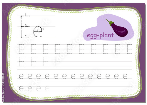 Recipe for children, how to write the letter E. Word for this letter Eggplant