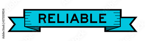Vintage blue color label banner with word reliable on white background