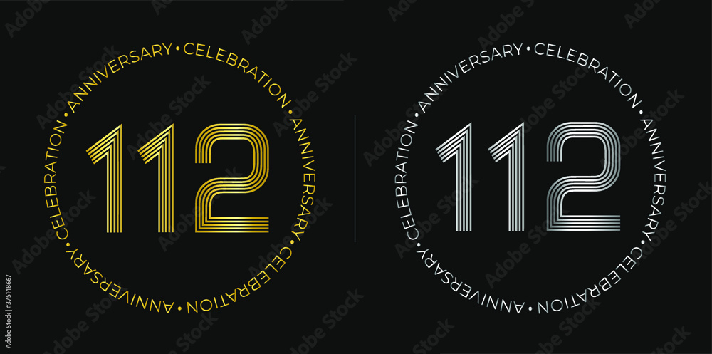 Fototapeta premium 112th birthday. One hundred and twelve years anniversary celebration banner in golden and silver colors. Circular logo with original numbers design in elegant lines.