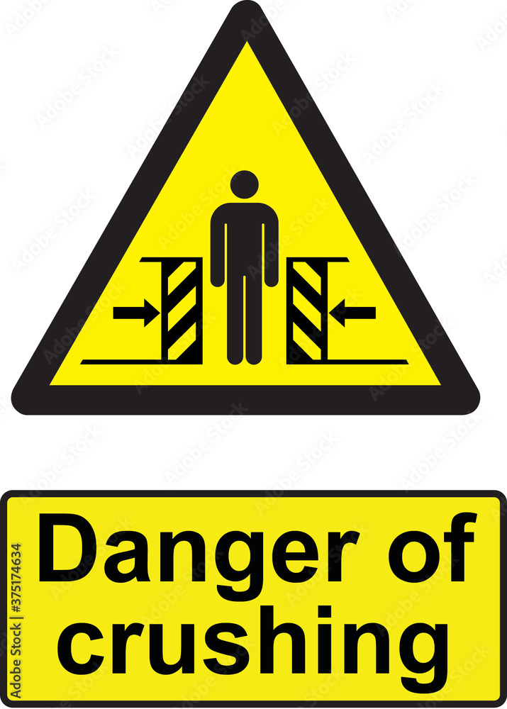 Danger of crushing warning signs and symbols Danger of crushing warning signs and symbols