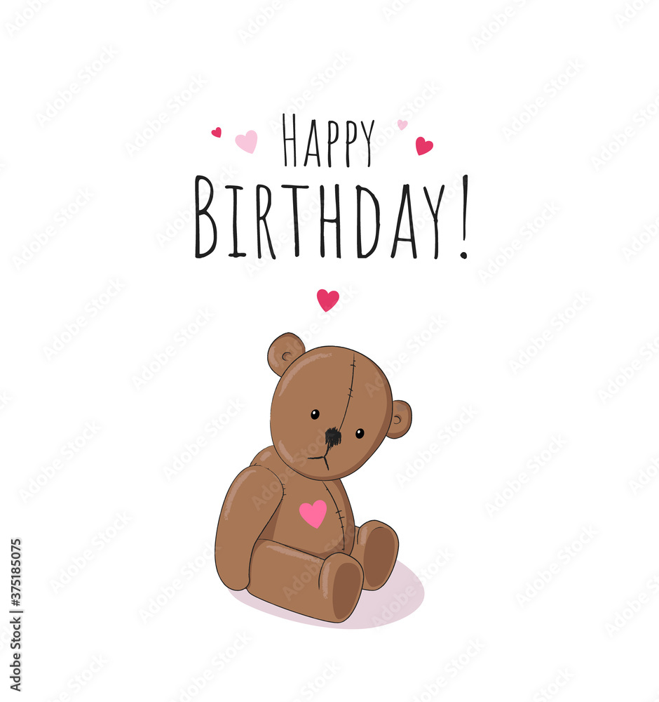 Happy Birthday greeting card with cute teddy bear toy illustration, small pink hearts and text on white background. - Vector