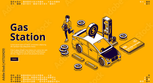 Gas station banner. Purchase of petrol or gasoline for cars on fuel filling station. Vector landing page with isometric illustration of vehicle, oil pump, character with canister and credit card