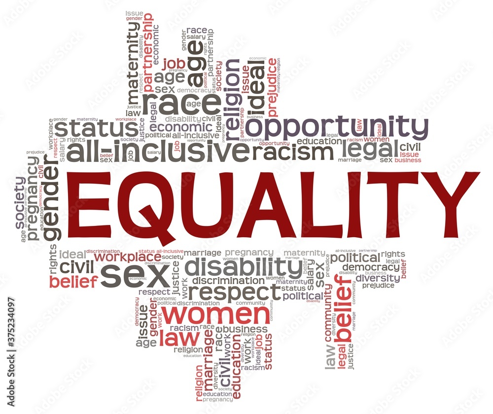 Equality vector illustration word cloud isolated on a white background. Equality vector illustration word cloud isolated on a white background.