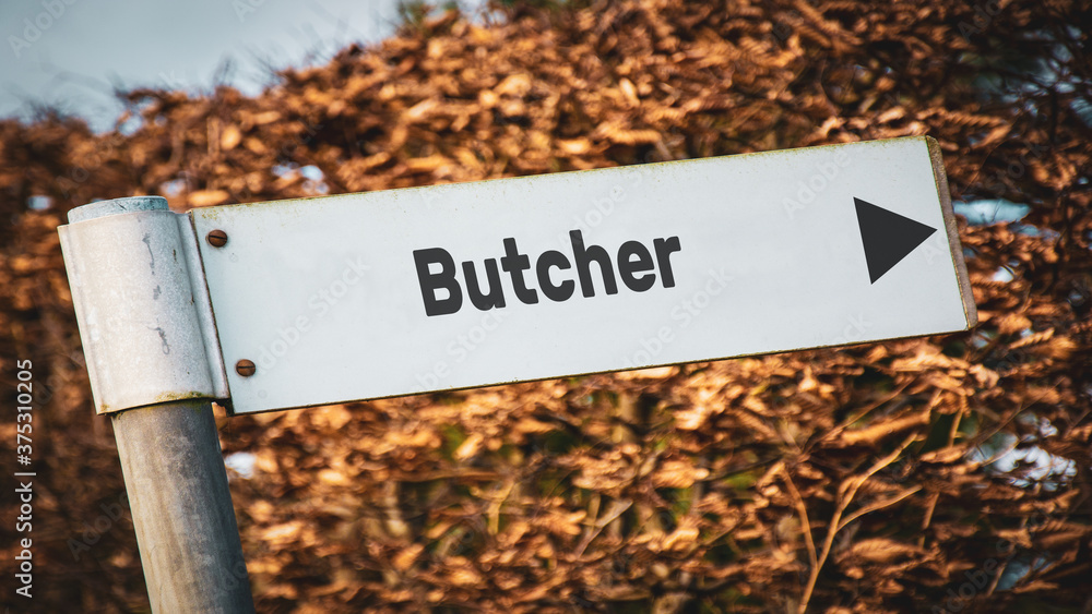 Street Sign to Butcher