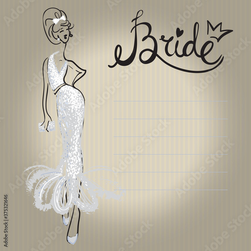 Fashion attractive wedding background with bride sign, lady, bride, bridesmaid. Beautiful hand drawn sketch on vintage background. Fashion, style, beauty, advertising greeting card, banner, design