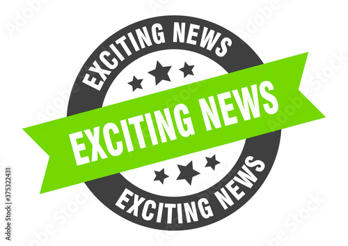 exciting news sign. round ribbon sticker. isolated tag
