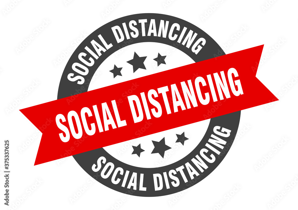 Fototapeta premium social distancing sign. round ribbon sticker. isolated tag