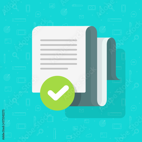 Document agreement and verified check mark vector, text file approved checkmark tick flat cartoon, concept of audit confirmation notice or inspection note, quality success with correct assessment