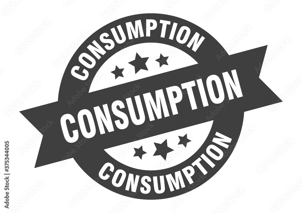 Fototapeta premium consumption sign. round ribbon sticker. isolated tag