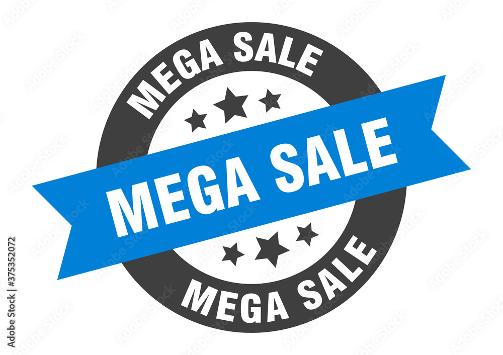 Fototapeta premium mega sale sign. round ribbon sticker. isolated tag