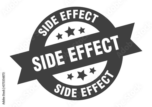 side effect sign. round ribbon sticker. isolated tag