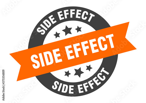 side effect sign. round ribbon sticker. isolated tag
