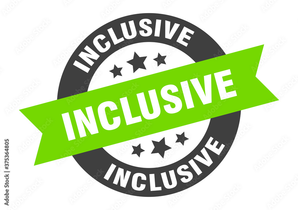 Fototapeta premium inclusive sign. round ribbon sticker. isolated tag