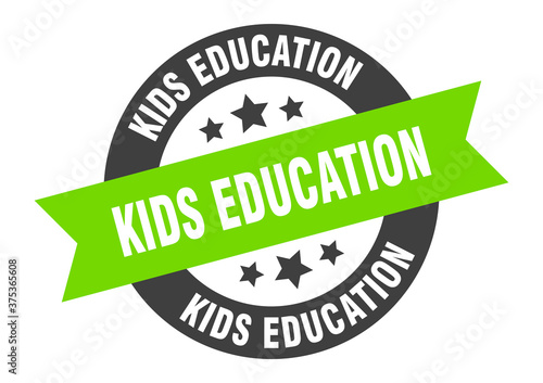 kids education sign. round ribbon sticker. isolated tag