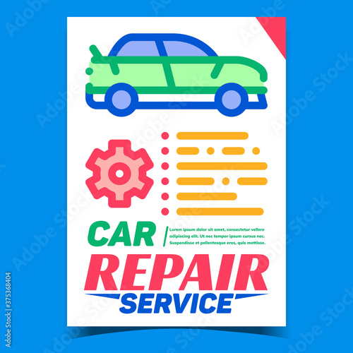 Car Repair Service Creative Promo Banner Vector. Automobile Repairing Service Garage Advertise Poster. Vehicle Technician Examining And Fixing Concept Layout Stylish Color Illustration