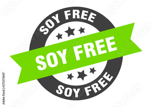 soy free sign. round ribbon sticker. isolated tag