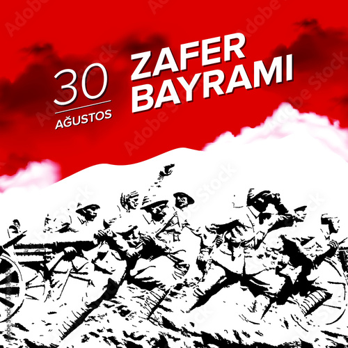 30 August Republic of Turkey National Victory Celebration Day 
