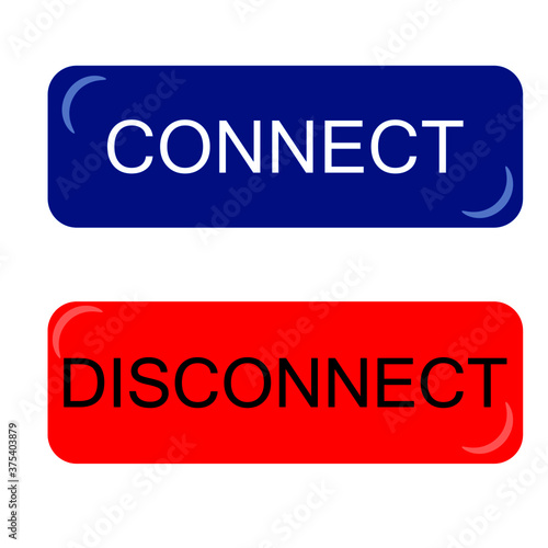 blue and red buttons connect and disconnect