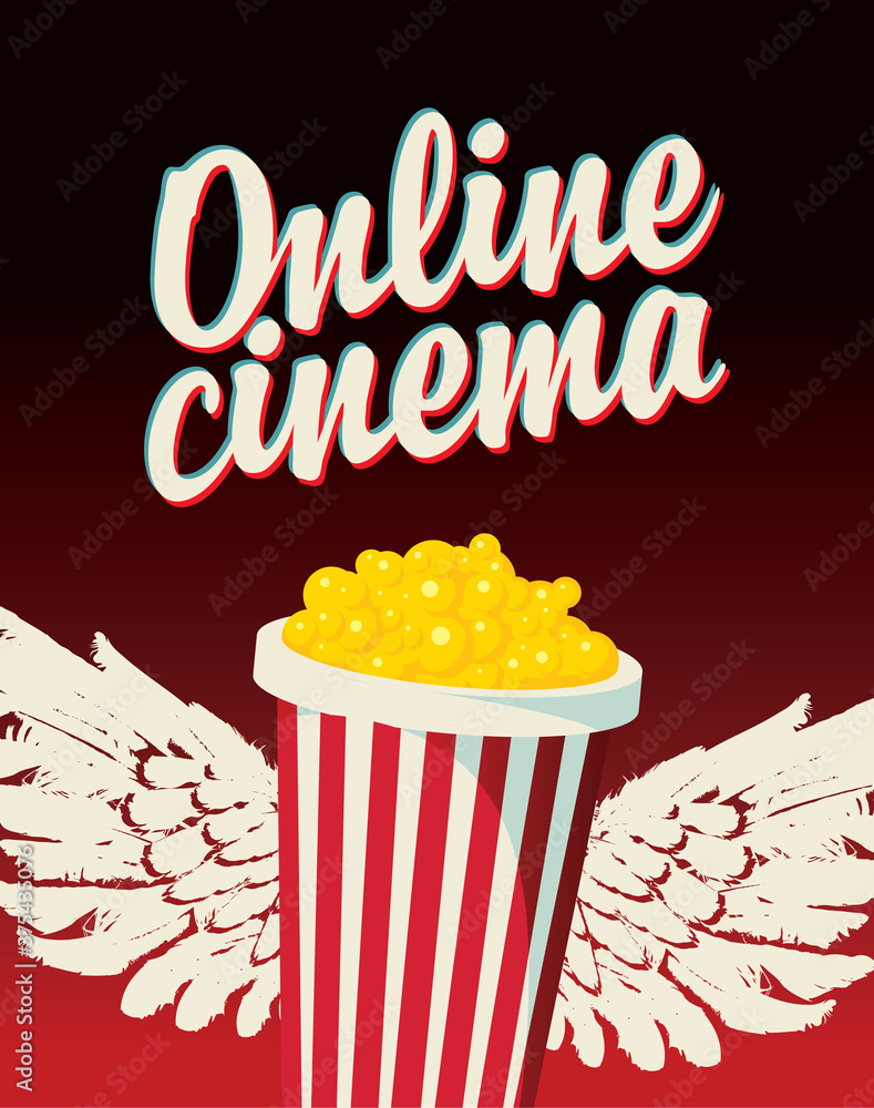 Online cinema poster. Vector illustration with large popcorn bucket, decorative wings and calligraphic inscription. Suitable for flyer, invitation, ticket, web page