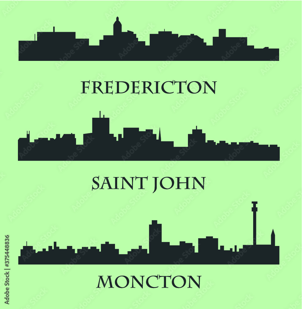 Set of 3 City silhouette in New Brunswick, Canada ( Fredericton, Saint John, Moncton )