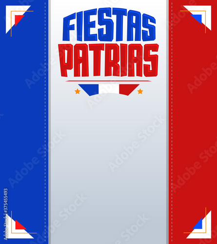 Fiestas Patrias, National Holidays spanish text, Chile theme patriotic celebration banner, Chilean flag color.