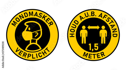 Set of Round Sticker Signs in Dutch "Mondmasker Verplicht" (Face Masks Required) and "Houd A.u.b. Afstand 1,5 Meter" (Please Keep Your Distance 1,5 Metres). Vector Image.