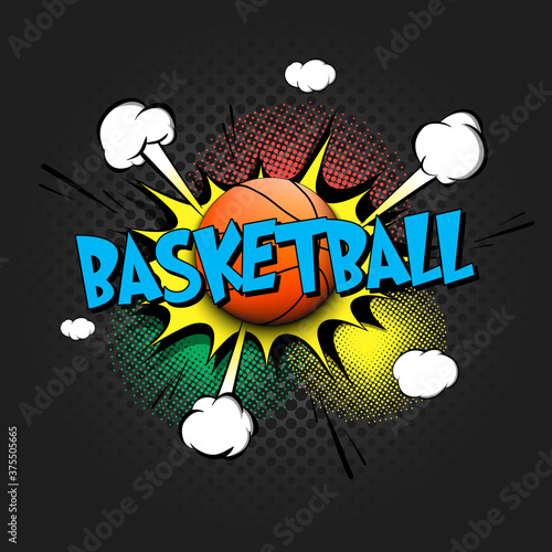 Comic bang with expression text Basketball. Comics book font sound phrase template with basketball ball. Pop art style banner message. Sports fan emotions. Vector illustration